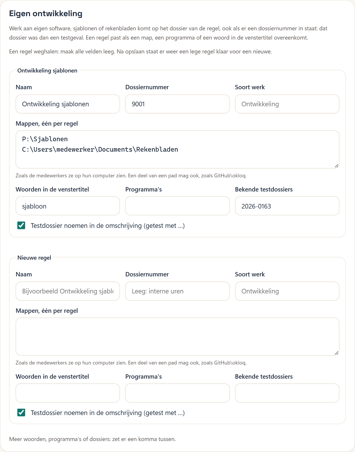 Het blok Eigen ontwikkeling met de regel "Ontwikkeling sjablonen" en een lege regel eronder