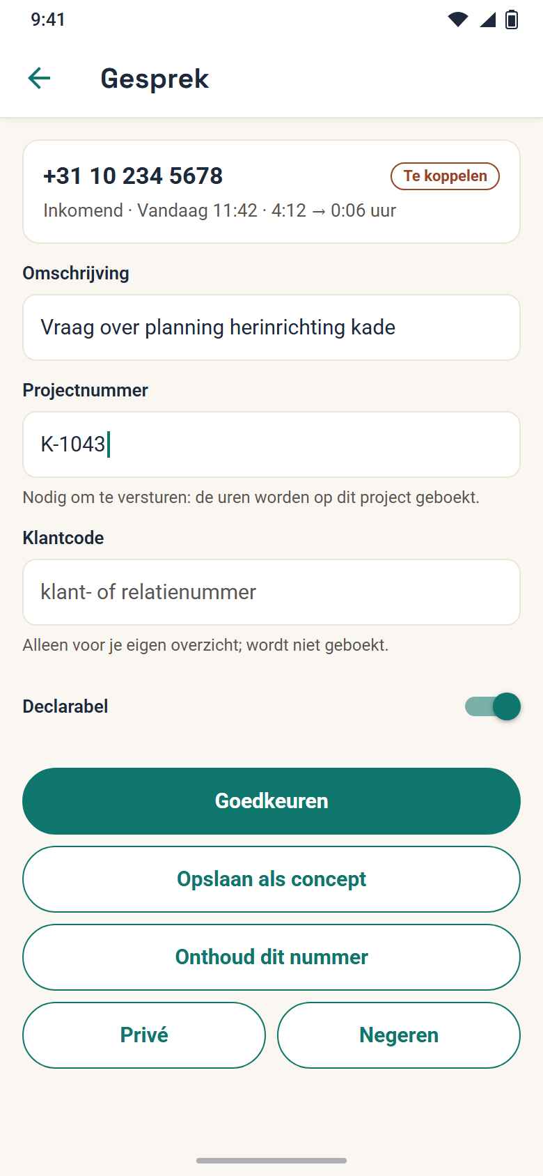 Een gesprek dat nog te koppelen is, met projectnummer K-1043 ingevuld
